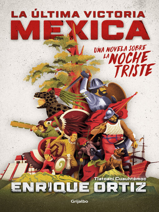 Title details for La última victoria mexica by Enrique Ortiz - Wait list